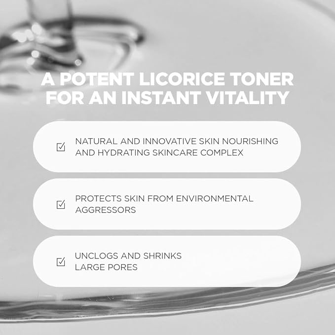 Licorice Toner | Advanced Licorice Toner Essence | pH Balancing Licorice Toner Essence | Licorice Toner with High Concentrate of Licorice and Natural Ingredients | Korean Licorice Toner Essence