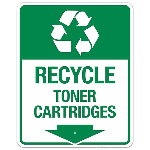 Recycle Toner Cartridges Sign, 24x30 Inches, Rust Free .063 Aluminum, Fade Resistant, Made in USA