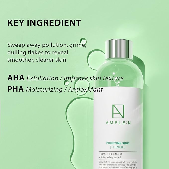 Ample:N Purifying Shot Toner Big- Korean AHA, PHA Pore Refining Face Toner for Oily and Acne Skin - Refreshing Pore Tightening Astringent – Removes Dead Skin Cells - 20.3 fl.oz.