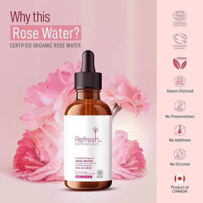 Organic Rose Water by Refresh Botanicals | ECOCERT Cosmos Certified | for All Skin Types | Rose Water for Face | Alcohol-Free, Chemicals Free | Product of Canada | 90 ml