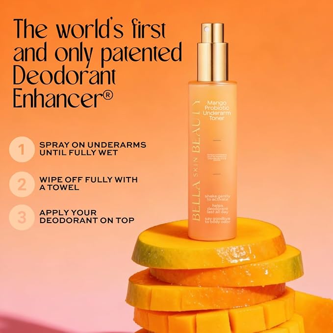Bella Skin Beauty Deodorant Enhancer® Probiotic Underarm Toner - Mango - Patented Pre-Deodorant Spray That Helps Deodorants Last Longer and Helps Sweat Stay Odorless - Underarm Spray, Wipe, Apply
