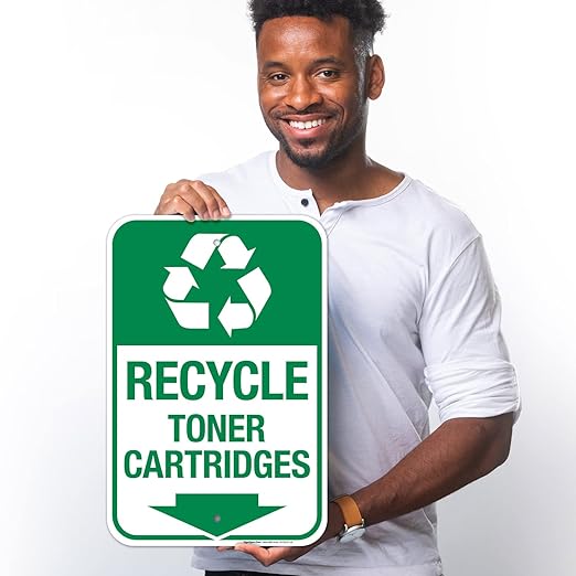 Recycle Toner Cartridges Sign, 12x18 Inches, Rust Free .063 Aluminum, Fade Resistant, Made in USA