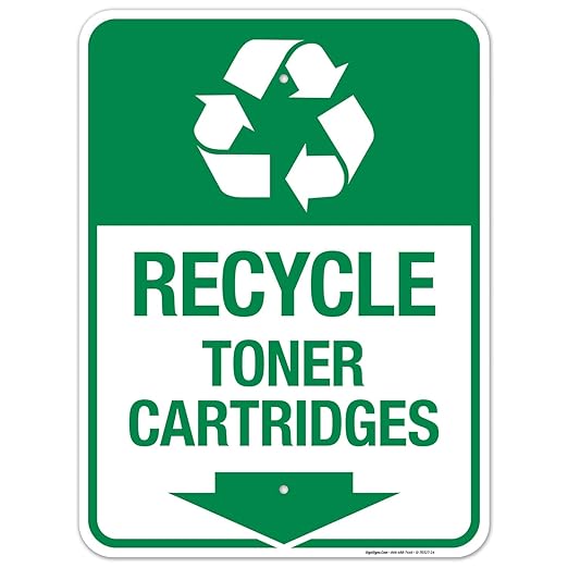 Recycle Toner Cartridges Sign, 18x24 Inches, Rust Free .063 Aluminum, Fade Resistant, Made in USA