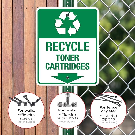 Recycle Toner Cartridges Sign, 24x30 Inches, Rust Free .063 Aluminum, Fade Resistant, Made in USA