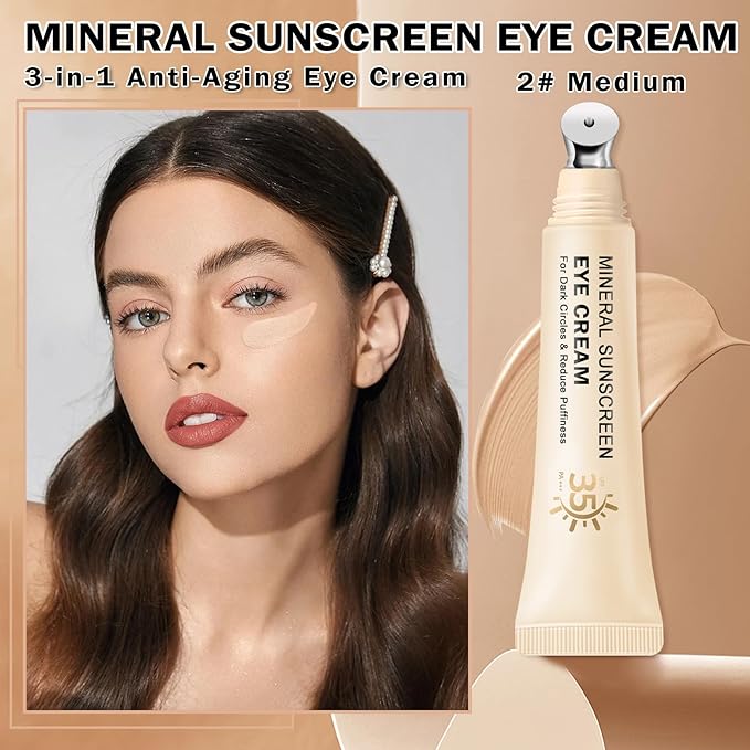 Mineral Sunscreen Under Eye Cream for Dark Circles, Puffiness and Bags - Anti Aging, Corrector SPF 35, 3-in-1