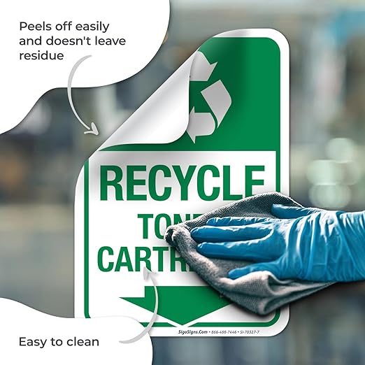 Recycle Toner Cartridges Sign, 10x7 Inches, 4 Mil Vinyl Decal Stickers Weather Resistant, Made in USA