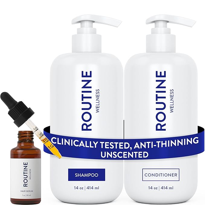 Routine Wellness Shampoo and Conditioner Set and Hair Serum for Thinning Hair - DHT Blocker Women & Men - Color Safe Shampoo for Hair Loss & Hair Growth - Unscented Set + Serum