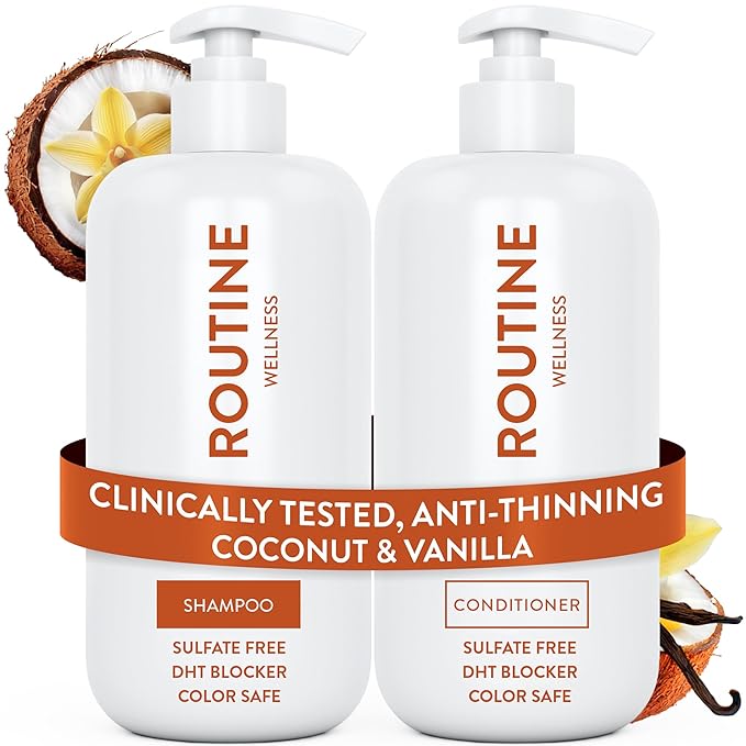 Routine Wellness Anti-Thinning Shampoo and Conditioner Set for Thinning Hair - Biotin DHT Blocker Women & Men - Color Safe Shampoo for Hair Loss & Healthier Hair - Coconut & Vanilla (Pack of 2)