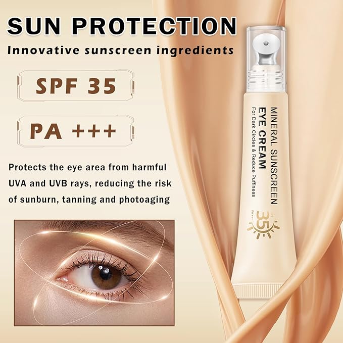 Mineral Sunscreen Under Eye Cream for Dark Circles, Puffiness and Bags - Anti Aging, Corrector SPF 35, 3-in-1