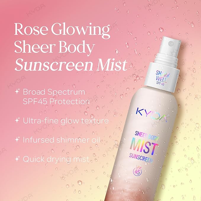 KYDA Sheer Body Sunscreen Mist, SPF 45, Radiant Glow Sunscreen Spray, Infused with Shimmer Body Oil, Ultra-fine Glowing Mist, Quick Drying, Lightweight Hydrating Spray, ROSE, 4.06 fl oz
