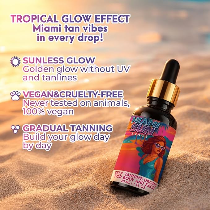 Miami Sun Stage Self Tanning Drops Face & Body - Medium to Dark Tan - For Skin Type 2-3 - Hydrating Sunless Concentrate with Aloe & Fruit Extracts - Vegan Cruelty Free Liquid Bronzer - 1 fl oz