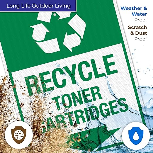 Recycle Toner Cartridges Sign, 18x24 Inches, 3M EGP Reflective .080 Aluminum, Fade Resistant, Made in USA