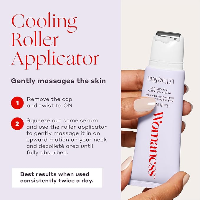 Womaness Let’s Neck Serum for Neck Tightening and Lifting - Firming and Tightening Neck Cream with Cooling Roller Applicator - Hydrating Neck Serum to Smooth Wrinkles and Sagging Skin for Women - 50ml