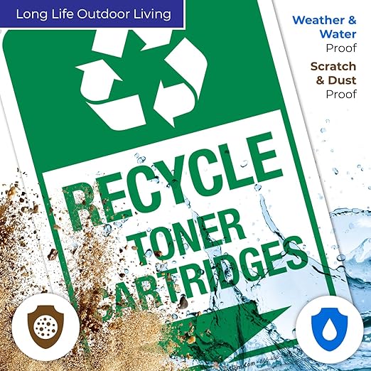 Recycle Toner Cartridges Sign, 10x7 Inches, Rust Free .040 Aluminum, Fade Resistant, Made in USA