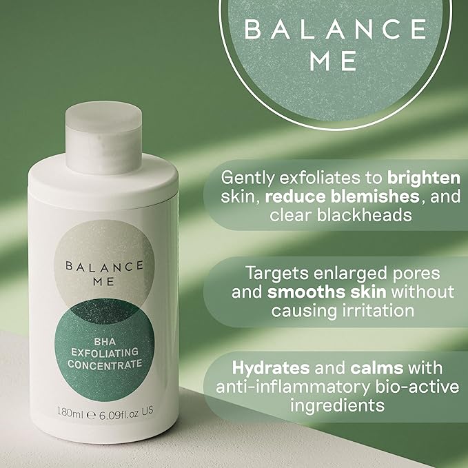 Balance Me BHA Exfoliating Concentrate 7 fl oz, Chemical Toner and Face Exfoliant with Salicylic Acid for Uneven Texture & Pore Appearance
