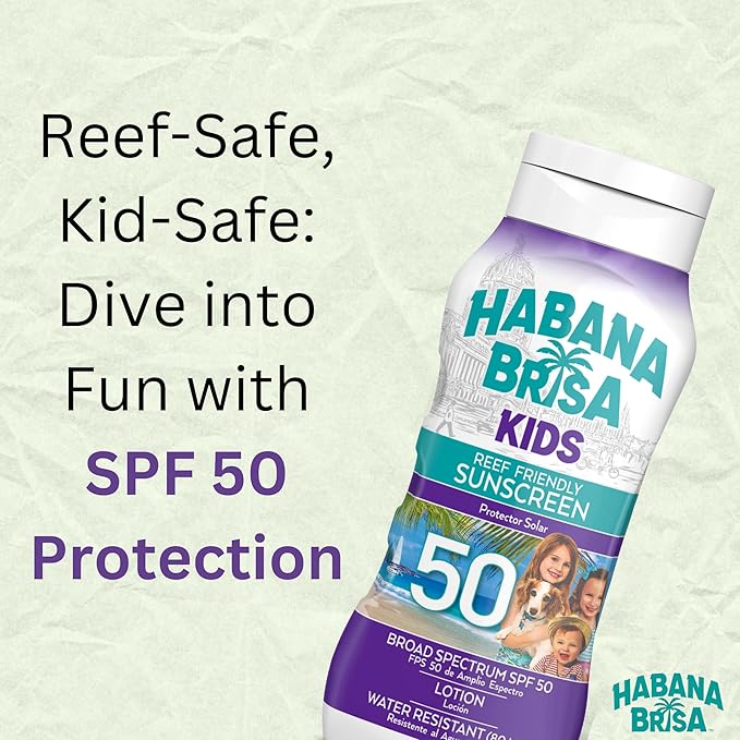 Habana Brisa Reef Friendly Kids Sunscreen Lotion SPF 50, UVA/UVB Protection, HAWAII ACT 104 COMPLIANT, NON GMO & Vegan, No Oxybenzone & No Octinoxate, Water Resistant, Small-Batch Production, 8 FL OZ