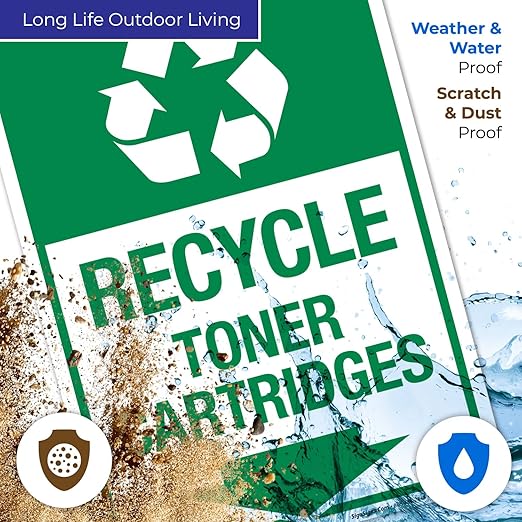 Recycle Toner Cartridges Sign, 10x14 Inches, Rust Free .040 Aluminum, Fade Resistant, Made in USA