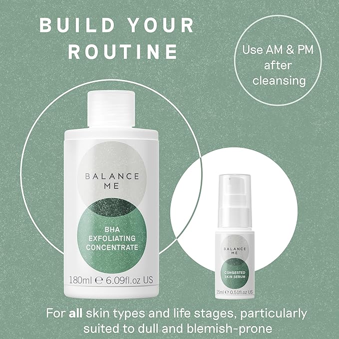 Balance Me BHA Exfoliating Concentrate 7 fl oz, Chemical Toner and Face Exfoliant with Salicylic Acid for Uneven Texture & Pore Appearance